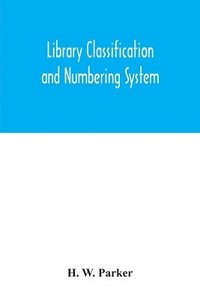 bokomslag Library classification and numbering system