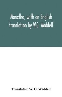 bokomslag Manetho, with an English translation by W.G. Waddell