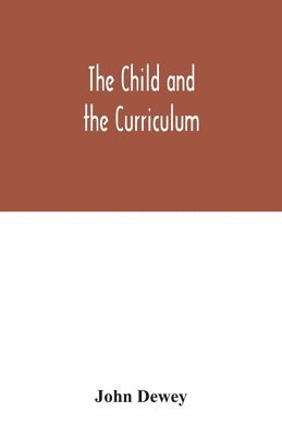 Child and the Curriculum