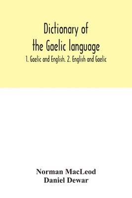 Dictionary of the Gaelic language 1