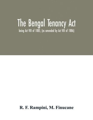 The Bengal Tenancy Act 1