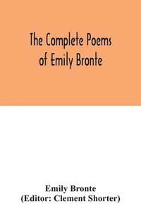 bokomslag complete poems of Emily Bronte