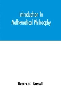 bokomslag Introduction to mathematical philosophy