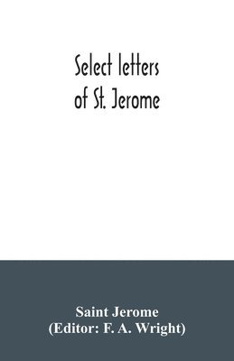 bokomslag Select letters of St. Jerome