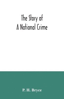 The story of a national crime 1