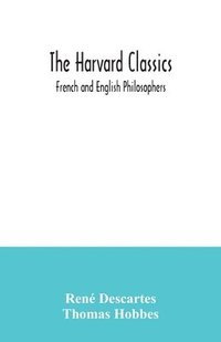 bokomslag The Harvard Classics; French and English Philosophers