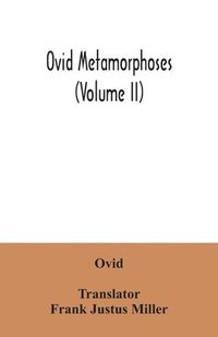 bokomslag Ovid Metamorphoses (Volume II)