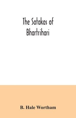 bokomslag The Satakas of Bhartrihari