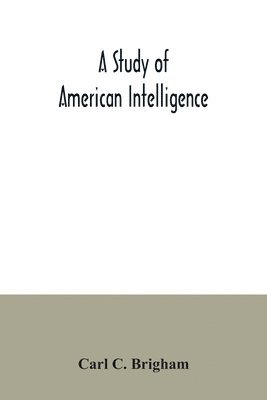 bokomslag study of American intelligence