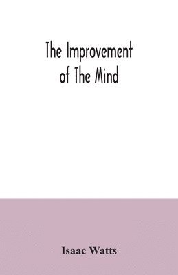 improvement of the mind