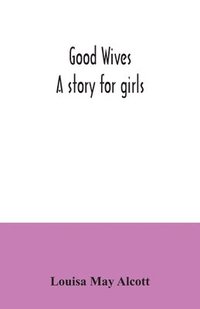 bokomslag Good wives