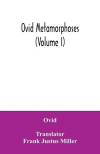 bokomslag Ovid Metamorphoses (Volume I)
