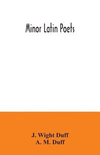 bokomslag Minor Latin poets