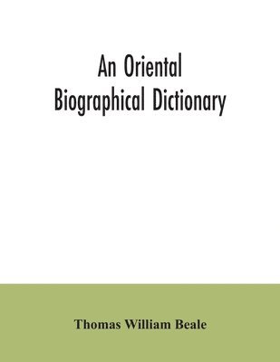 bokomslag oriental biographical dictionary