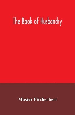 The book of husbandry 1