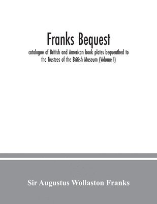 bokomslag Franks bequest
