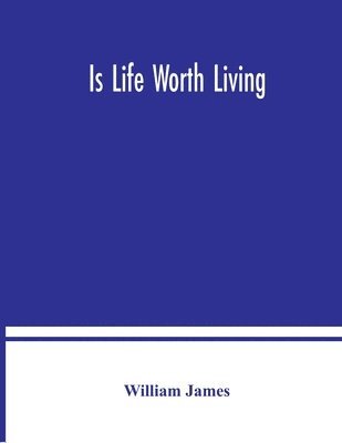 Is life worth living 1