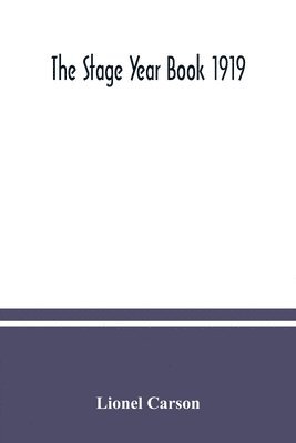bokomslag Stage year book 1919
