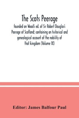 bokomslag Scots peerage