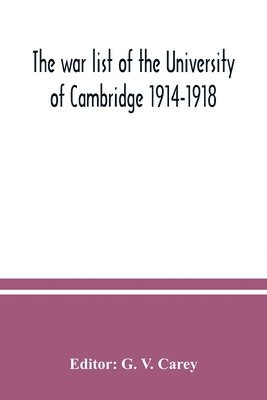 bokomslag war list of the University of Cambridge 1914-1918