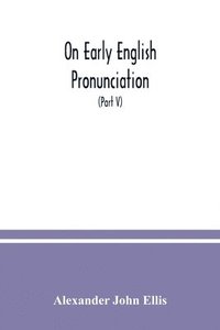 bokomslag On early English pronunciation