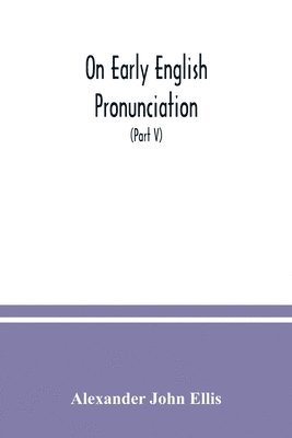 On early English pronunciation
