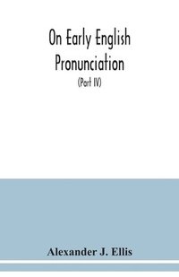 bokomslag On early English pronunciation