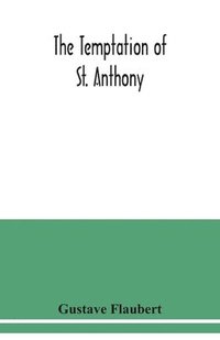 bokomslag The temptation of St. Anthony