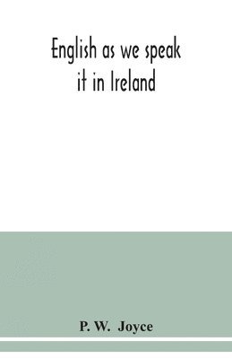 English as we speak it in Ireland 1