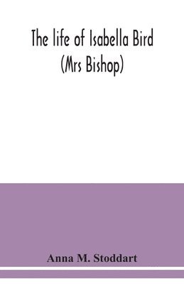 life of Isabella Bird
