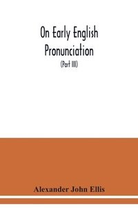 bokomslag On early English pronunciation