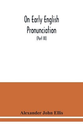 bokomslag On early English pronunciation