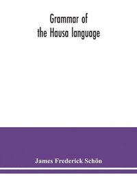 bokomslag Grammar of the Hausa language