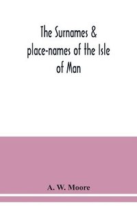 bokomslag surnames & place-names of the Isle of Man