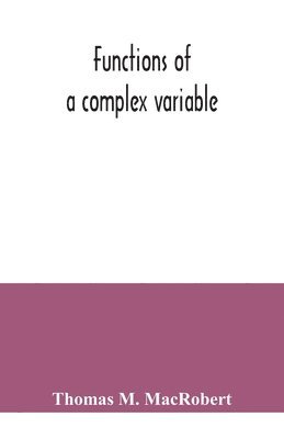 Functions of a complex variable 1