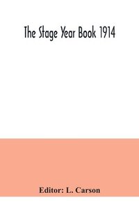 bokomslag Stage Year Book 1914