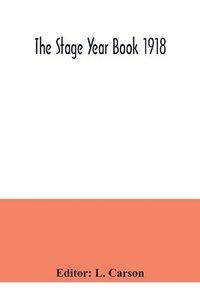 bokomslag Stage Year Book 1918