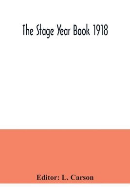 bokomslag Stage Year Book 1918