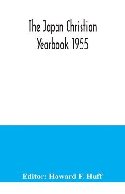 bokomslag Japan Christian Yearbook 1955