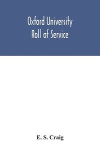 bokomslag Oxford university roll of service