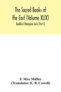 bokomslag Sacred Books of the East (Volume XLIX)