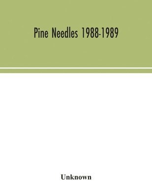 Pine needles 1988-1989 1