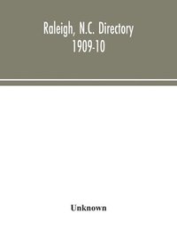 bokomslag Raleigh, N.C. directory 1909-10