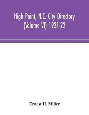 bokomslag High Point, N.C. City Directory (Volume VI) 1921-22