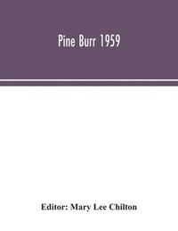 bokomslag Pine Burr 1959