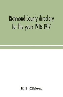 bokomslag Richmond County directory for the years 1916-1917