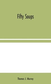 bokomslag Fifty Soups