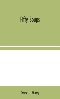 bokomslag Fifty Soups