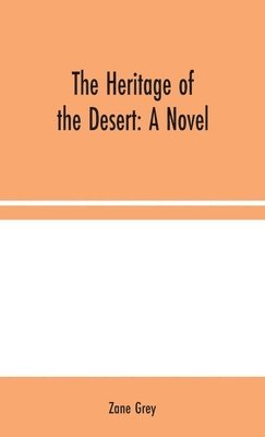 Heritage of the Desert