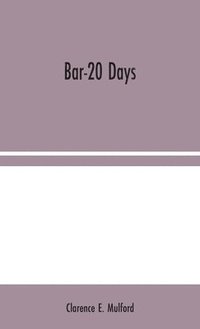 bokomslag Bar-20 Days